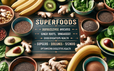 The Top Superfoods for Optimizing Digestive Health